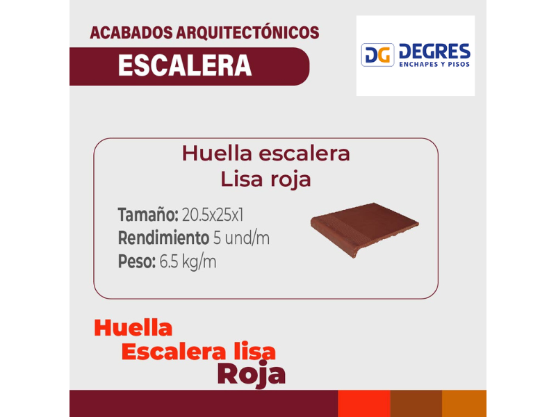 HUELLA ESCALERA LISA ROJA 20.5X25X1 CMS-UNIDAD DE EMPAQUE -5 UND.